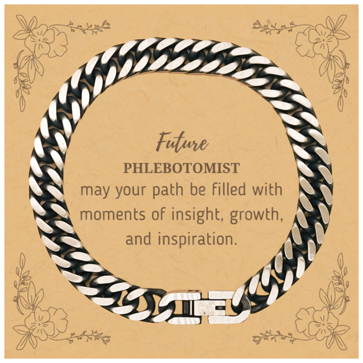 Future Phlebotomist Gifts, May your path be filled with moments of insight, Graduation Gifts for New Phlebotomist, Christmas Unique Cuban Link Chain Bracelet For Men, Women, Friends