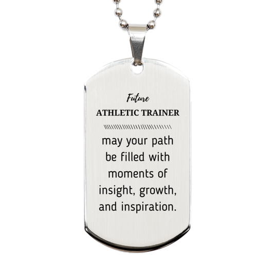 Athletic Trainer Silver Dog Tag Necklace - May Your Path Be Filled With Insight | Graduation Gift