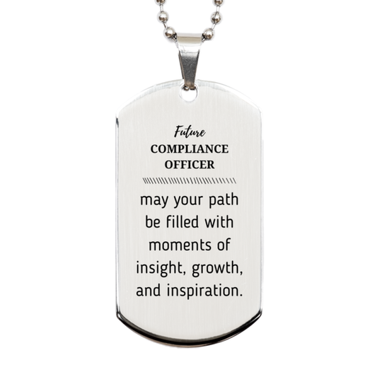 Compliance Officer Silver Dog Tag Necklace - May Your Path Be Filled with Insight | Graduation Gift