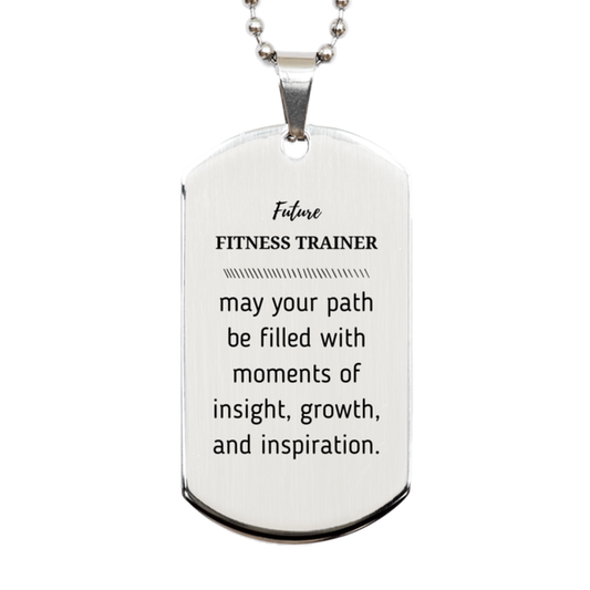 Fitness Trainer Silver Dog Tag Necklace - May Your Path Be Filled | Graduation Gift
