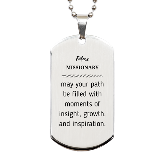 Future Missionary Silver Dog Tag Necklace - May Your Path Be Filled | Graduation Gift