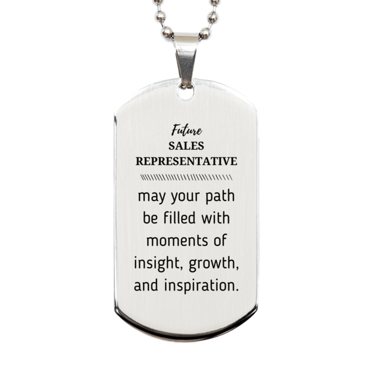 Sales Representative Silver Dog Tag Necklace - May Your Path Be Filled with Insight | Graduation Gift