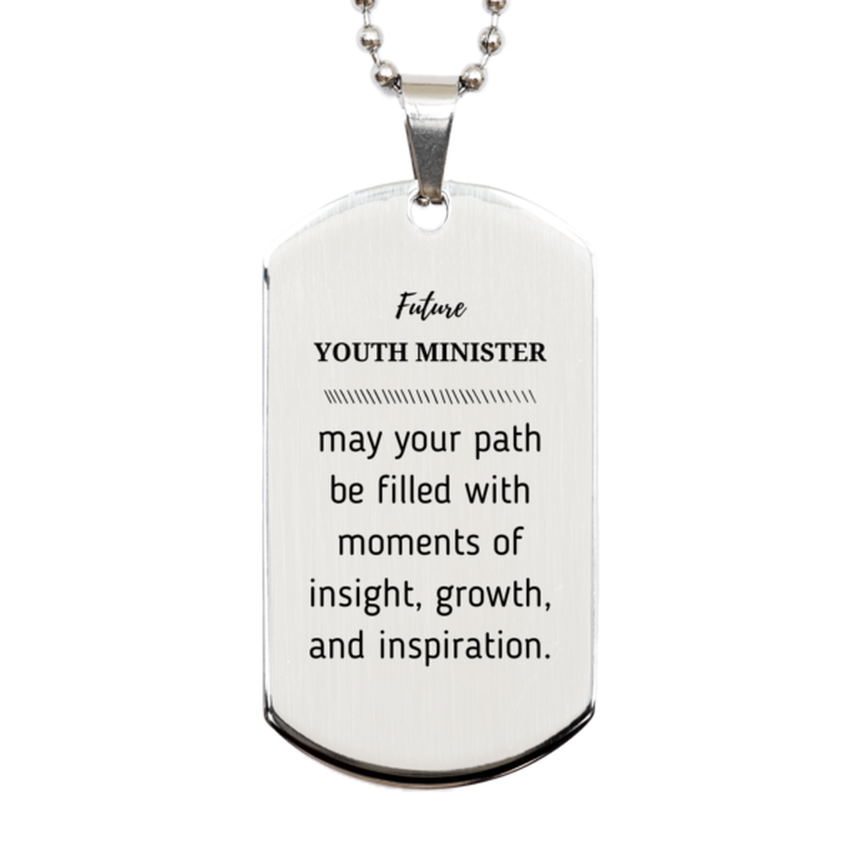 Youth Minister Silver Dog Tag Necklace - May Your Path Be Filled with Insight | Graduation Gift