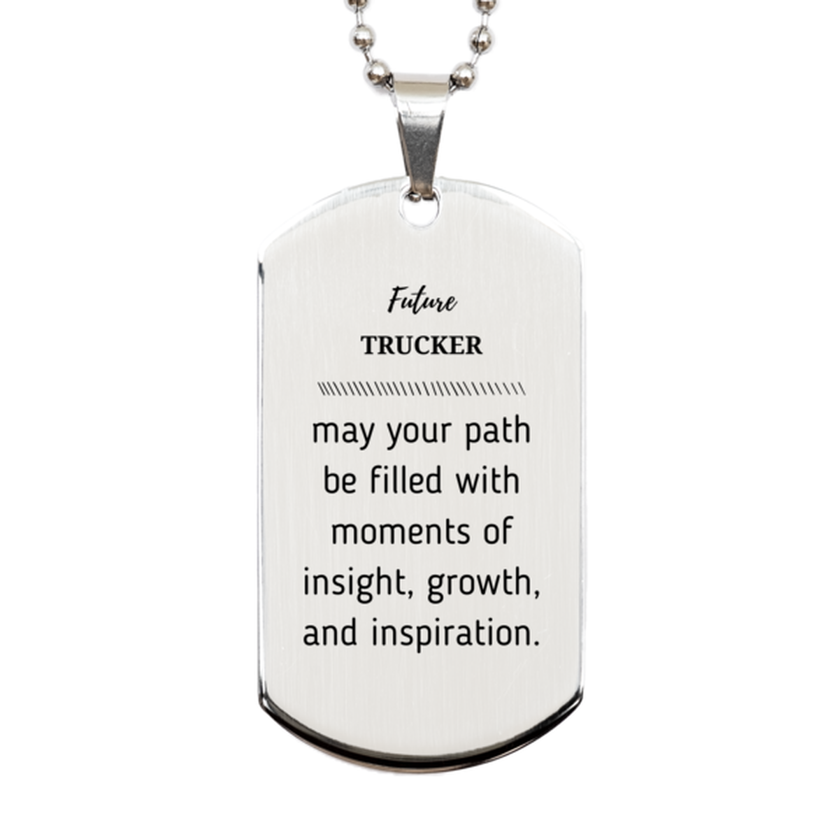 Trucker Silver Dog Tag Necklace - May Your Path Be Filled With Insight | Graduation Gift