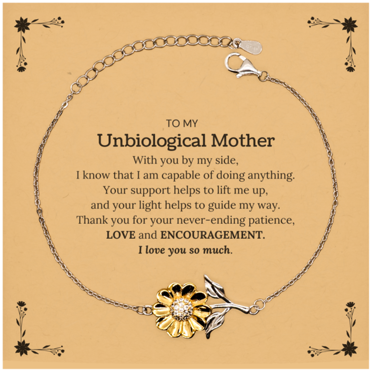 Appreciation Unbiological Mother Sunflower Bracelet Gifts, To My Unbiological Mother Birthday Christmas Wedding Keepsake Gifts for Unbiological Mother With you by my side, I know that I am capable of doing anything. I love you so much