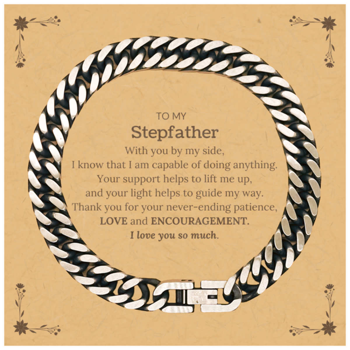 Stepfather Cuban Link Chain Bracelet - 'With you by my side' | Birthday and Christmas Gift