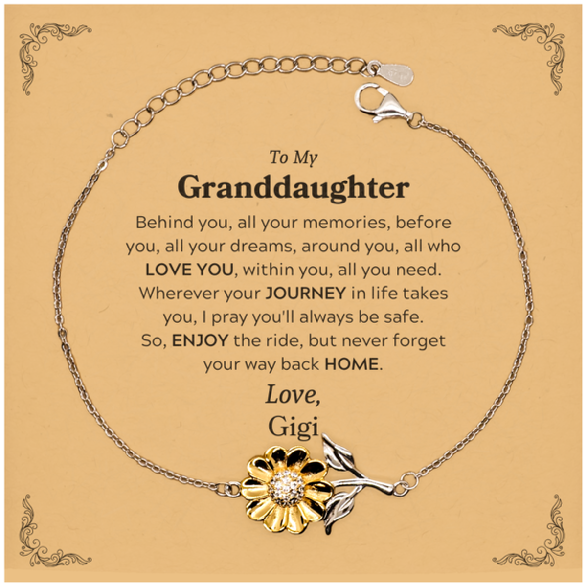 To My Granddaughter Graduation Gifts from Gigi, Granddaughter Sunflower Bracelet Christmas Birthday Gifts for Granddaughter Behind you, all your memories, before you, all your dreams. Love, Gigi
