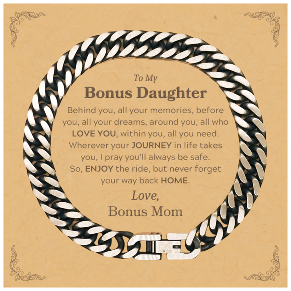 Bonus Daughter Cuban Link Chain Bracelet - Behind You, All Your Memories | Graduation Gift
