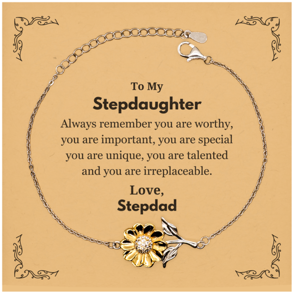Stepdaughter Birthday Gifts from Stepdad, Inspirational Sunflower Bracelet for Stepdaughter Christmas Graduation Gifts for Stepdaughter Always remember you are worthy, you are important. Love, Stepdad