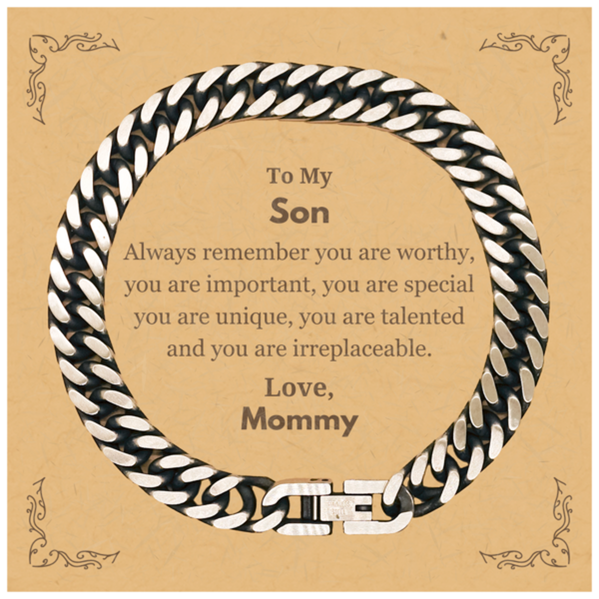 Son Birthday Gifts from Mommy, Inspirational Cuban Link Chain Bracelet for Son Christmas Graduation Gifts for Son Always remember you are worthy, you are important. Love, Mommy