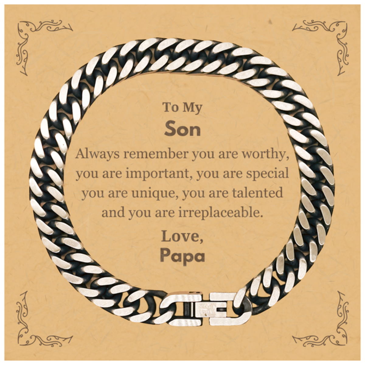 Son Birthday Gifts from Papa, Inspirational Cuban Link Chain Bracelet for Son Christmas Graduation Gifts for Son Always remember you are worthy, you are important. Love, Papa