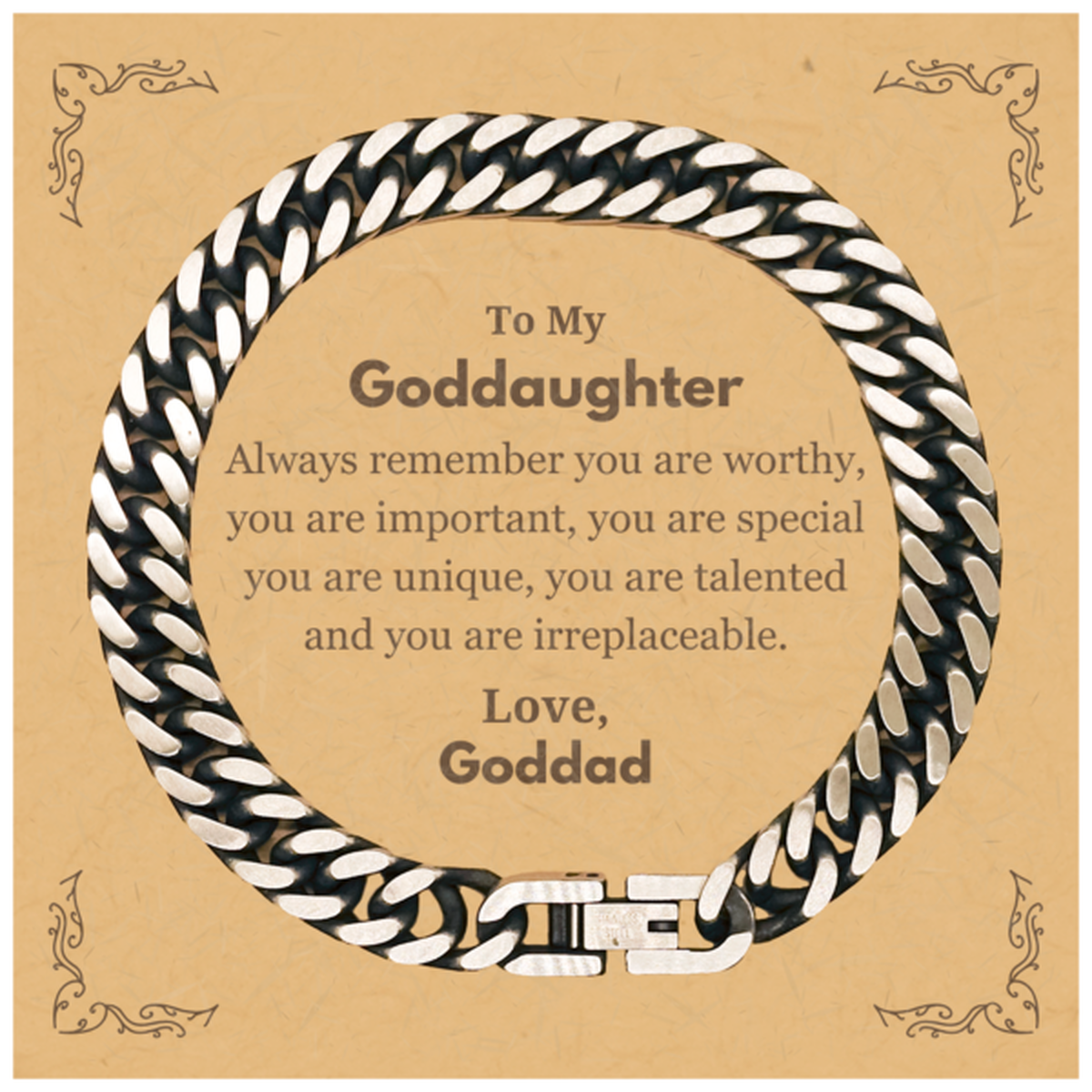Goddaughter Birthday Gifts from Goddad, Inspirational Cuban Link Chain Bracelet for Goddaughter Christmas Graduation Gifts for Goddaughter Always remember you are worthy, you are important. Love, Goddad