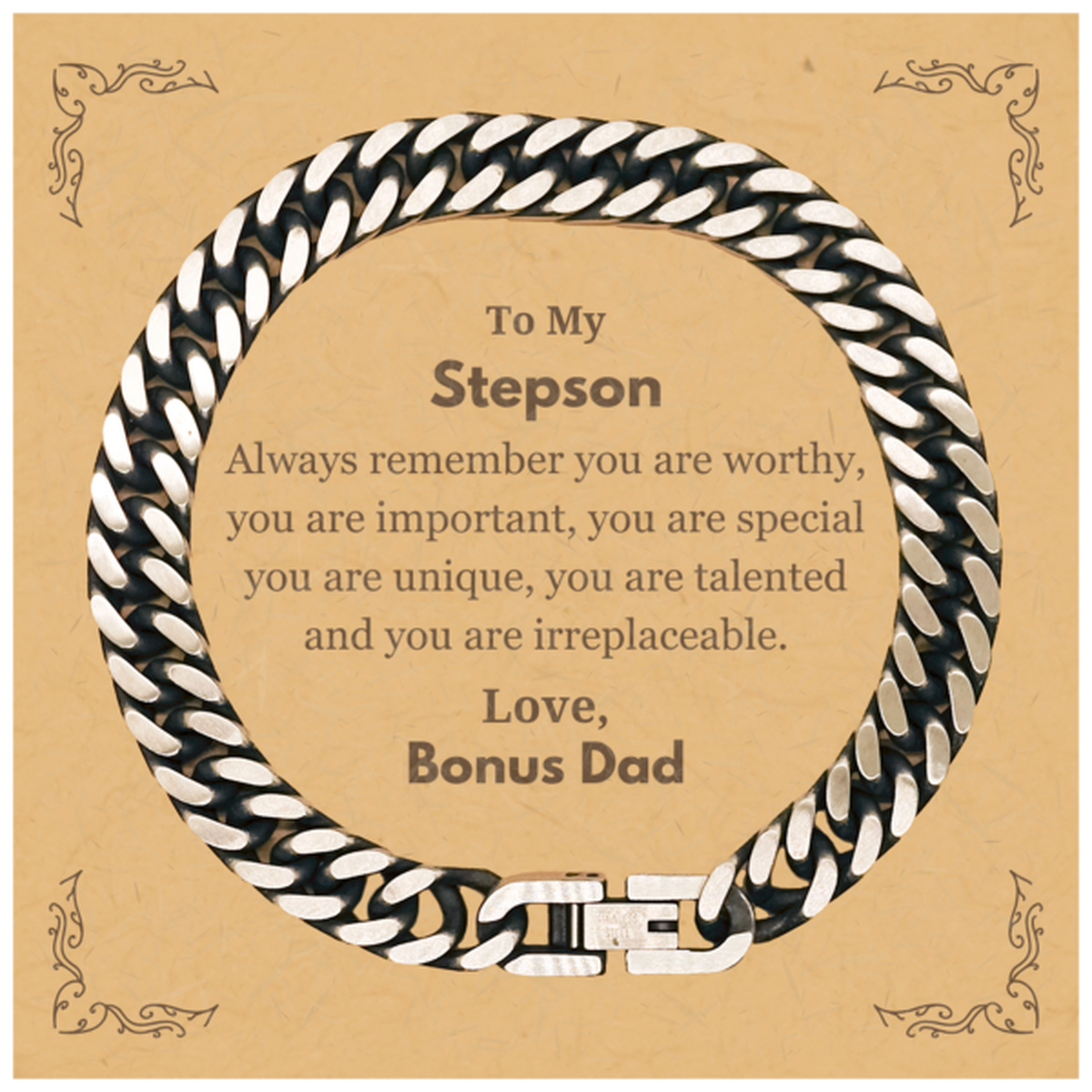 Stepson Birthday Gifts from Bonus Dad, Inspirational Cuban Link Chain Bracelet for Stepson Christmas Graduation Gifts for Stepson Always remember you are worthy, you are important. Love, Bonus Dad