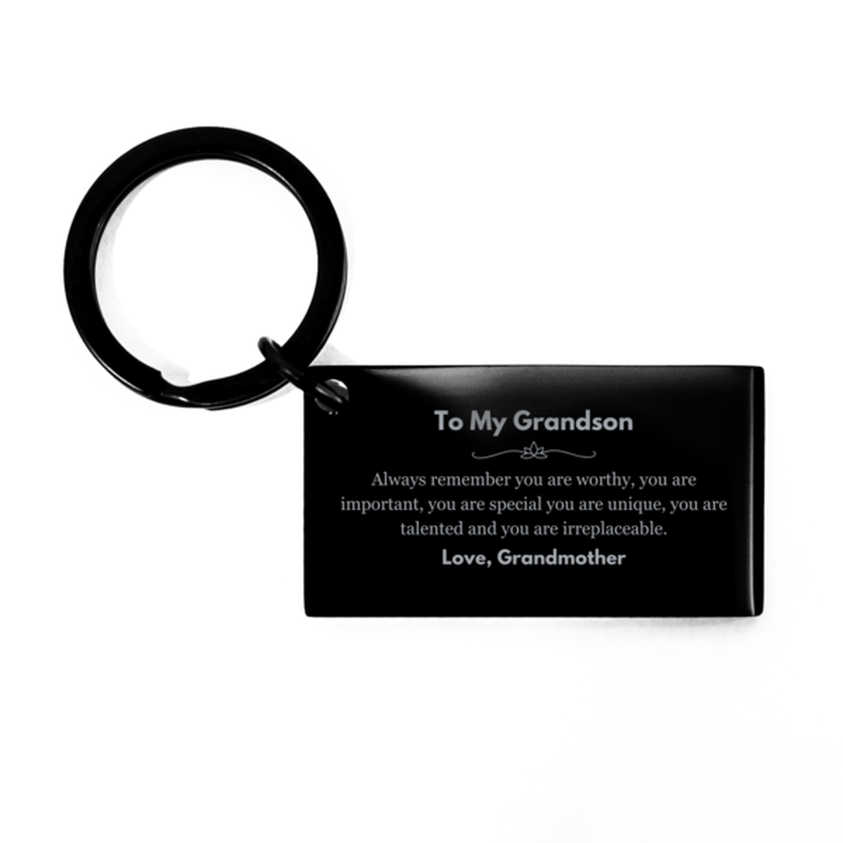 Grandson Birthday Gifts from Grandmother, Inspirational Keychain for Grandson Christmas Graduation Gifts for Grandson Always remember you are worthy, you are important. Love, Grandmother