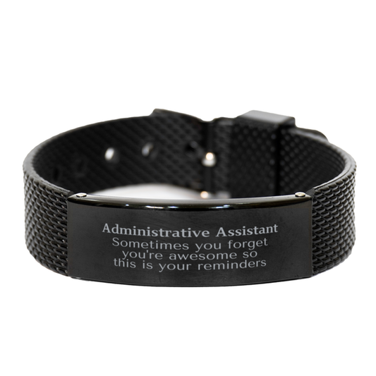 Administrative Assistant Black Shark Mesh Bracelet - Sometimes You Forget You're Awesome | Graduation Gift