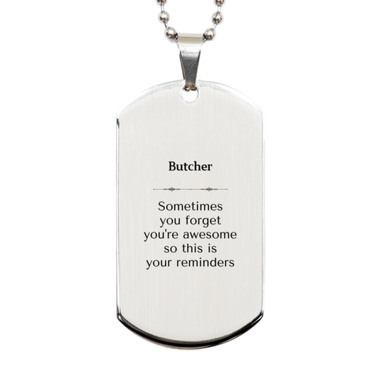 Butcher Silver Dog Tag Necklace - 'Sometimes You Forget You’re Awesome' | Graduation Gift