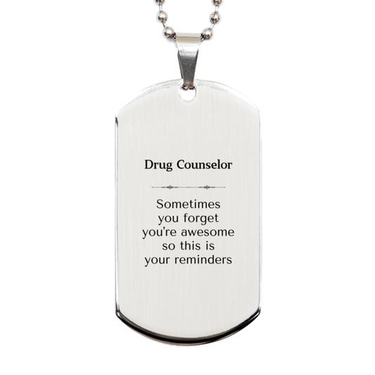 Drug Counselor Silver Dog Tag Necklace - Inspirational Reminder | Graduation Birthday Christmas Gift