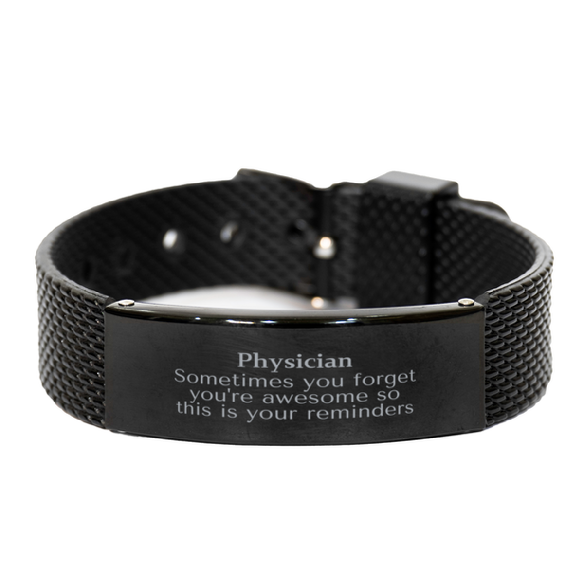 Physician Black Shark Mesh Bracelet - Sometimes You Forget You're Awesome | Graduation Gift