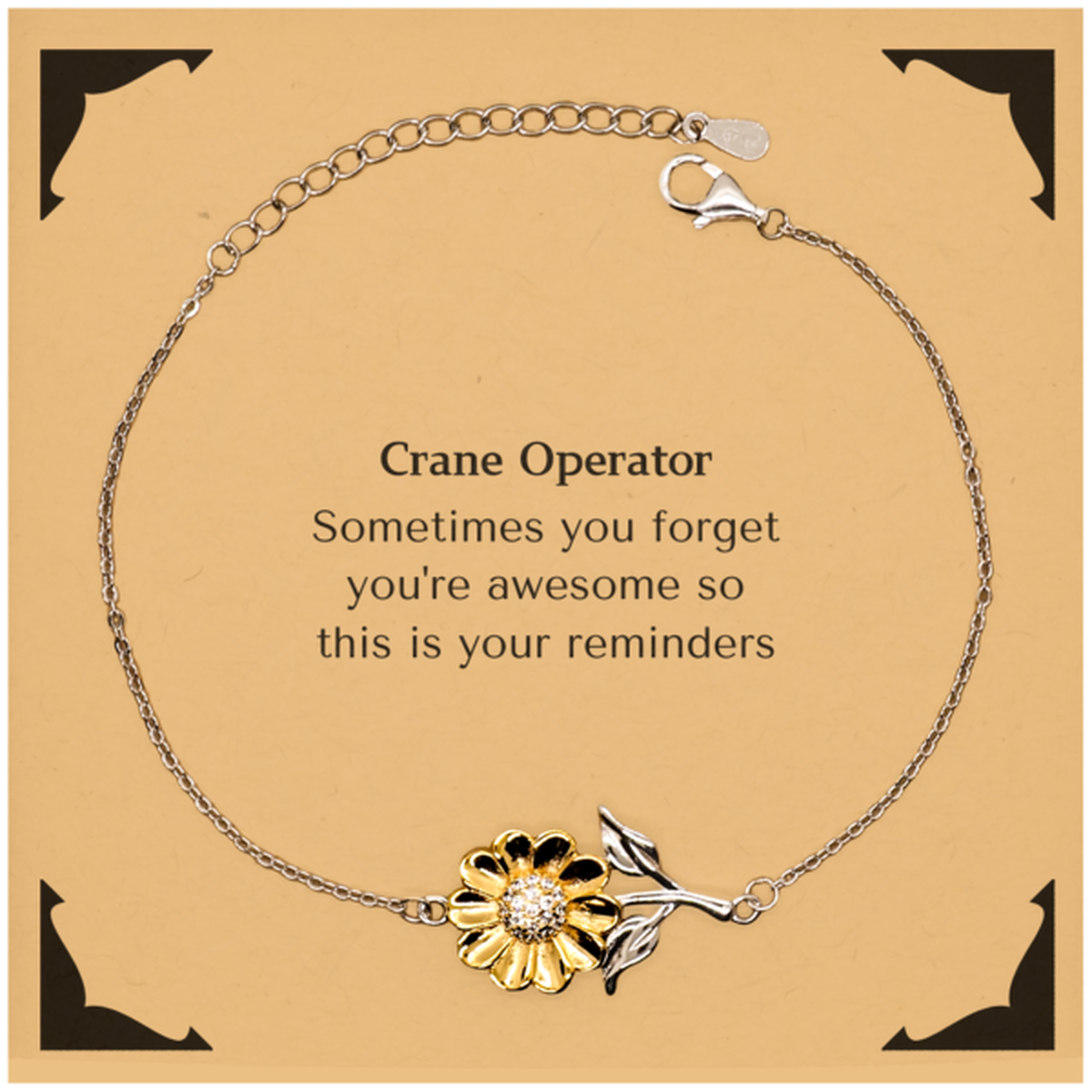 Crane Operator Sunflower Bracelet - You're Awesome Reminder | Graduation & Birthday Gift