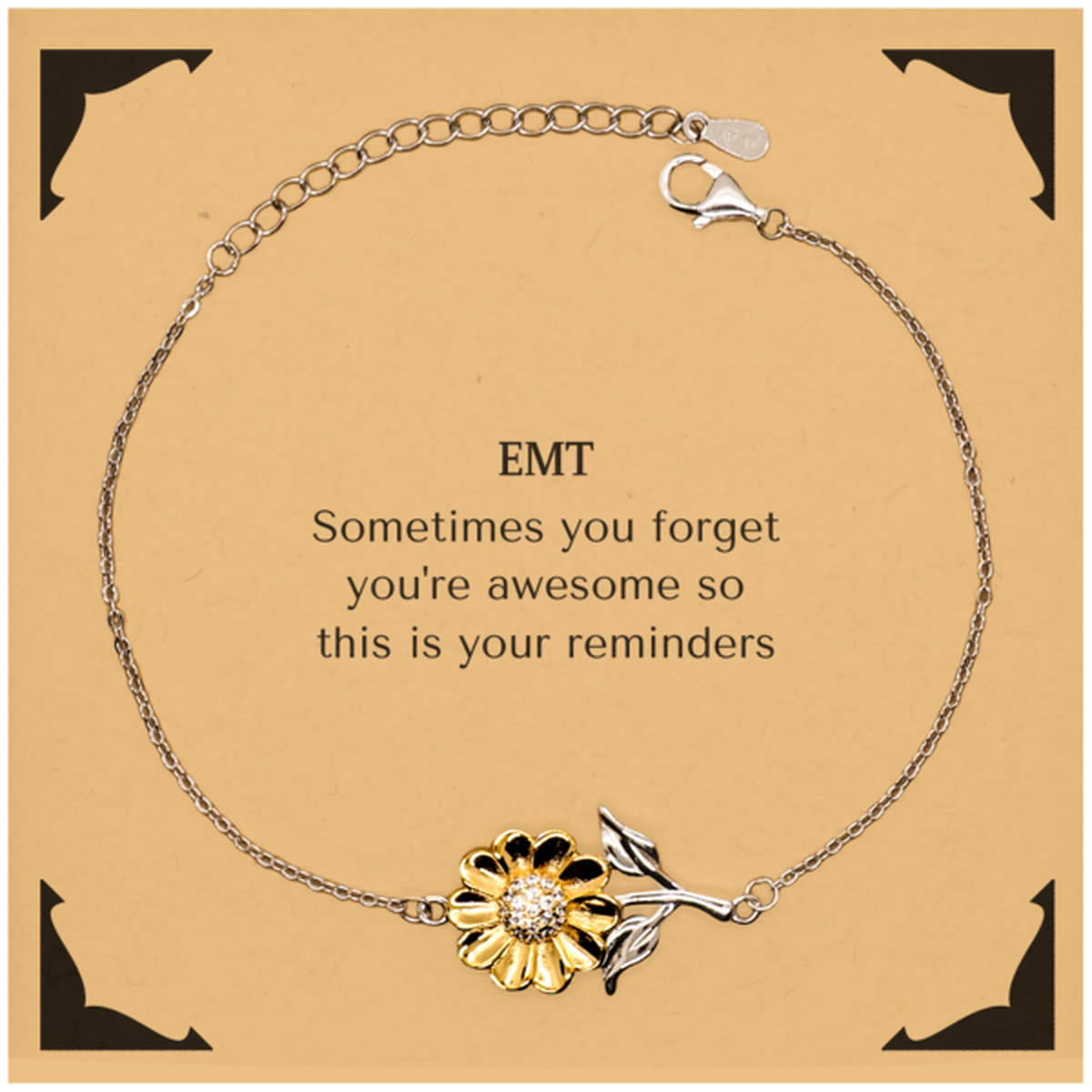 EMT Sunflower Bracelet - Sometimes You Forget You're Awesome | Graduation Gift
