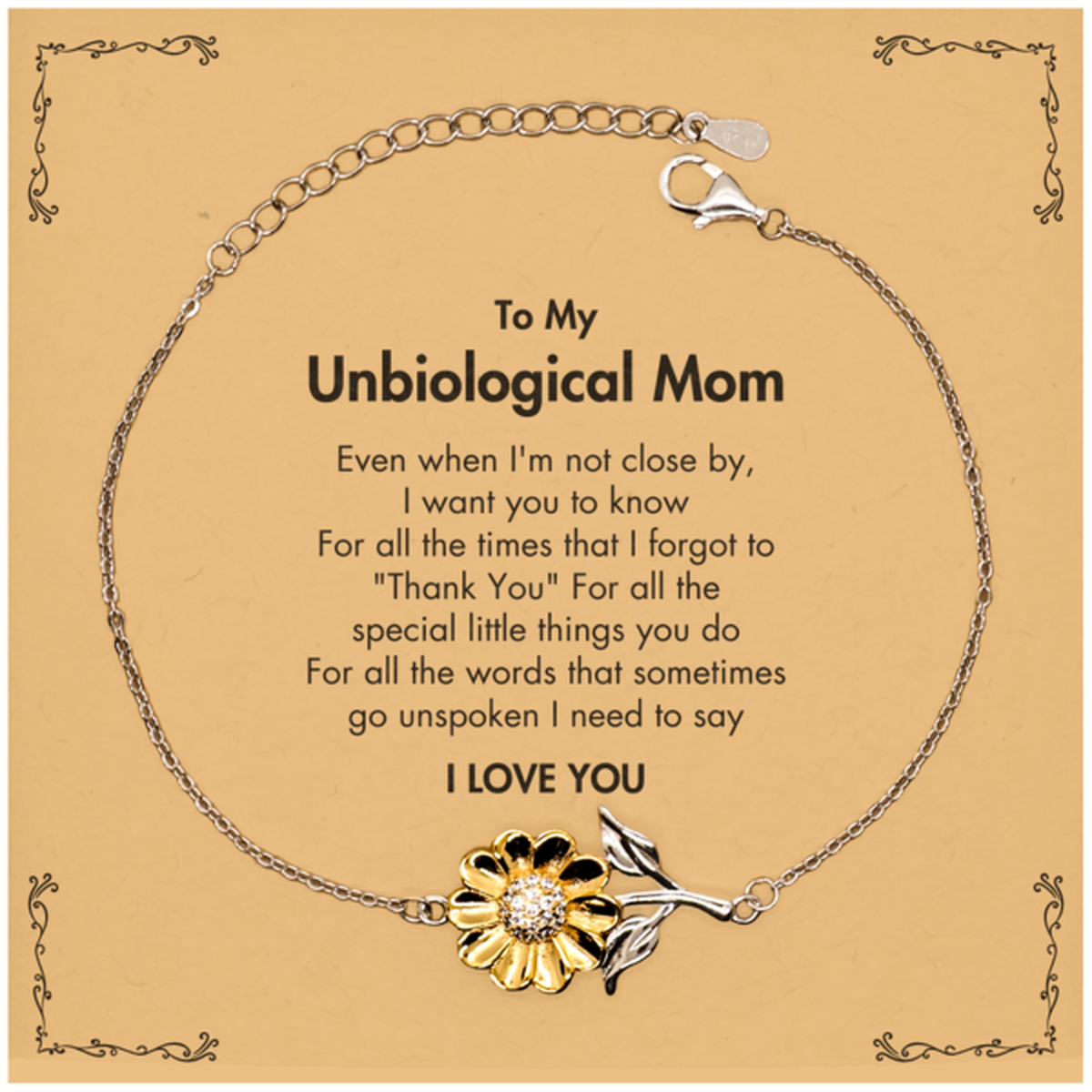 Unbiological Mom Sunflower Bracelet - I Love You Design | Birthday Gift