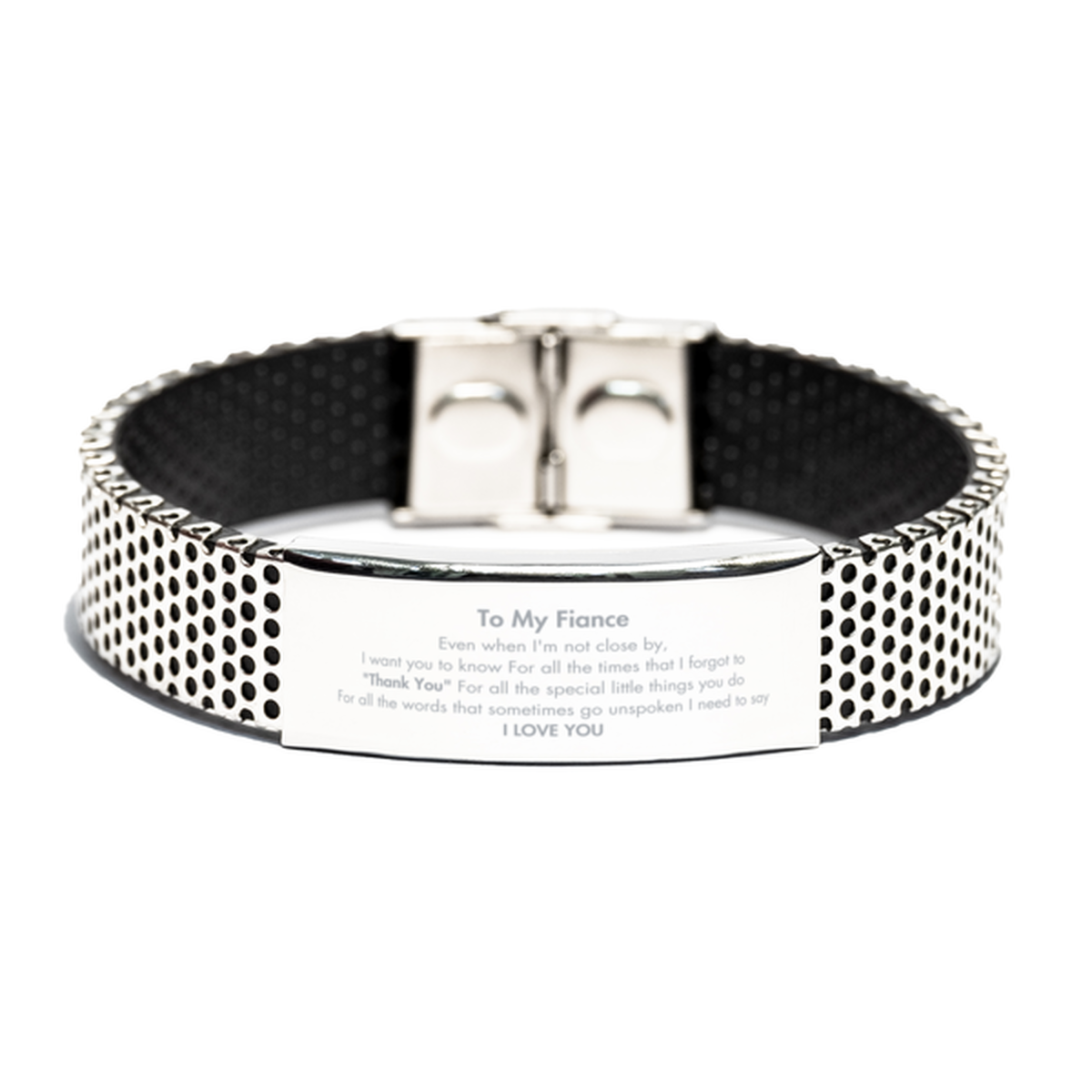 Fiance Stainless Steel Bracelet - I Need to Say I LOVE YOU | Meaningful Gift
