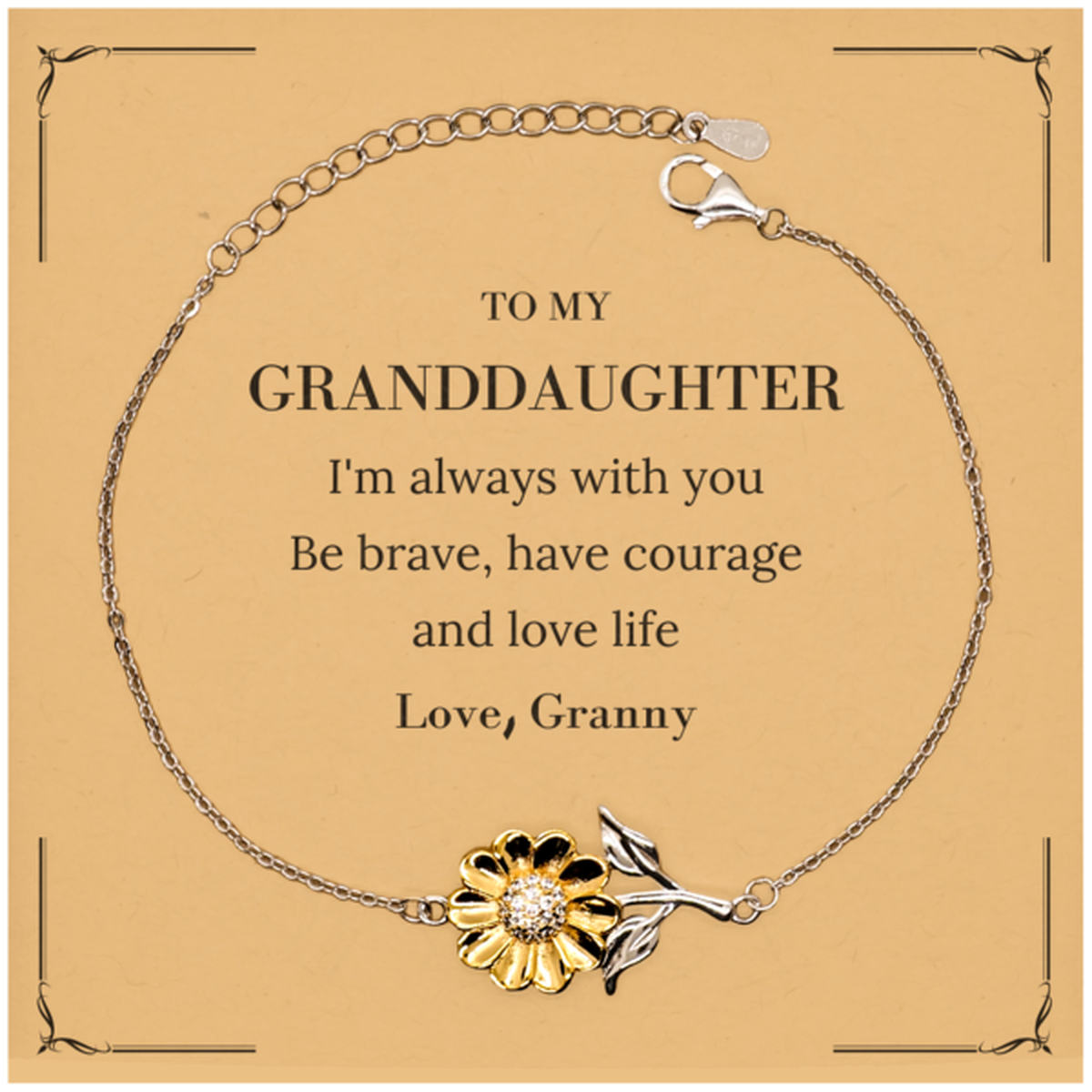 To My Granddaughter Gifts from Granny, Unique Sunflower Bracelet Inspirational Christmas Birthday Graduation Gifts for Granddaughter I'm always with you. Be brave, have courage and love life. Love, Granny