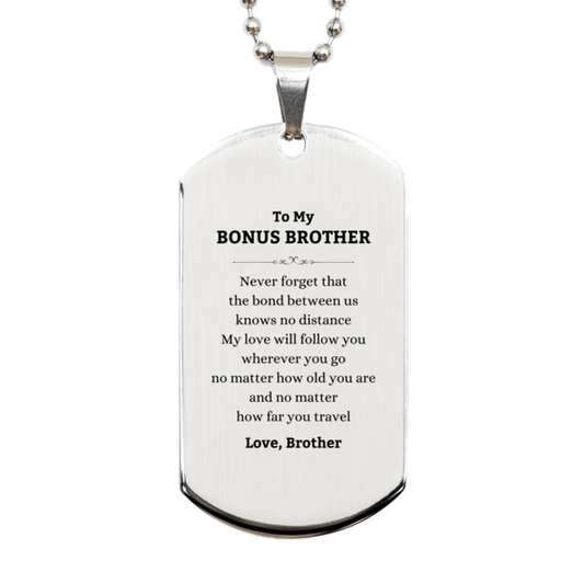 Bonus Brother Silver Dog Tag Necklace - Never Forget Our Bond | Birthday Gift