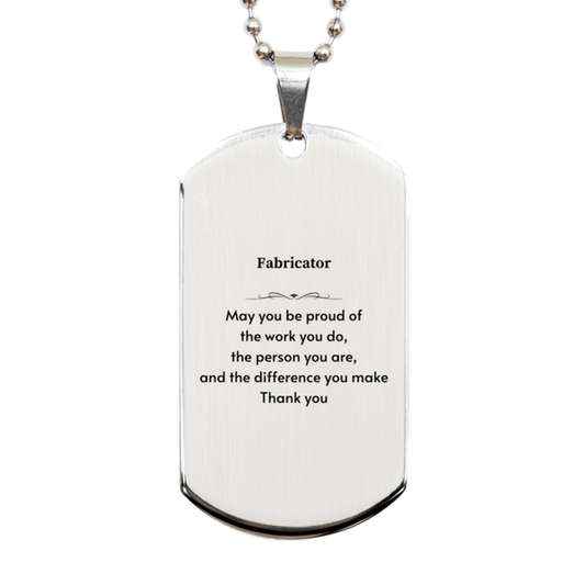 Fabricator Silver Dog Tag Necklace - Proud of Your Work Design | Retirement Gift