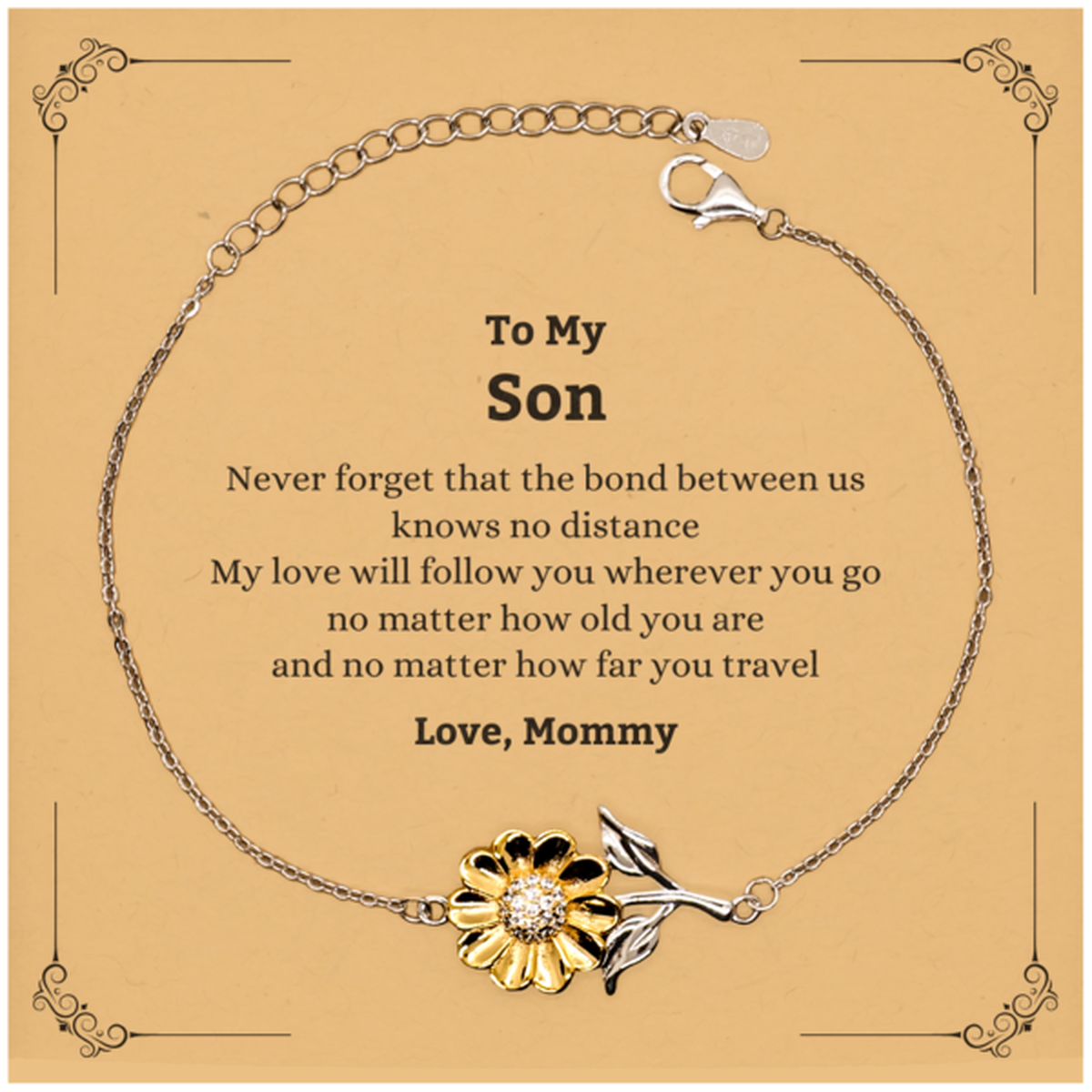 Son Birthday Gifts from Mommy, Adjustable Sunflower Bracelet for Son Christmas Graduation Unique Gifts Son Never forget that the bond between us knows no distance. Love, Mommy