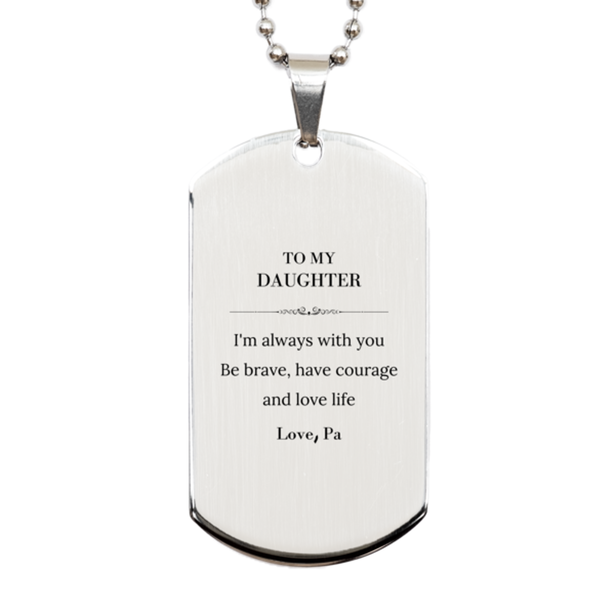 Daughter Silver Dog Tag Necklace - Inspirational Message | Graduation Gift