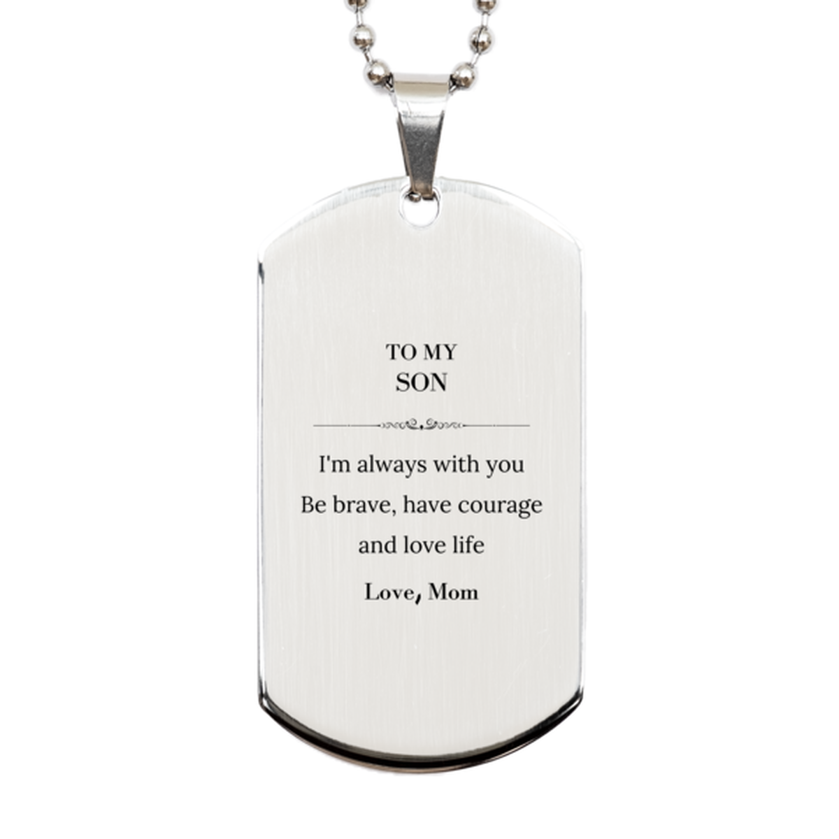 Son Silver Dog Tag Necklace - I'm Always With You | Graduation Gift
