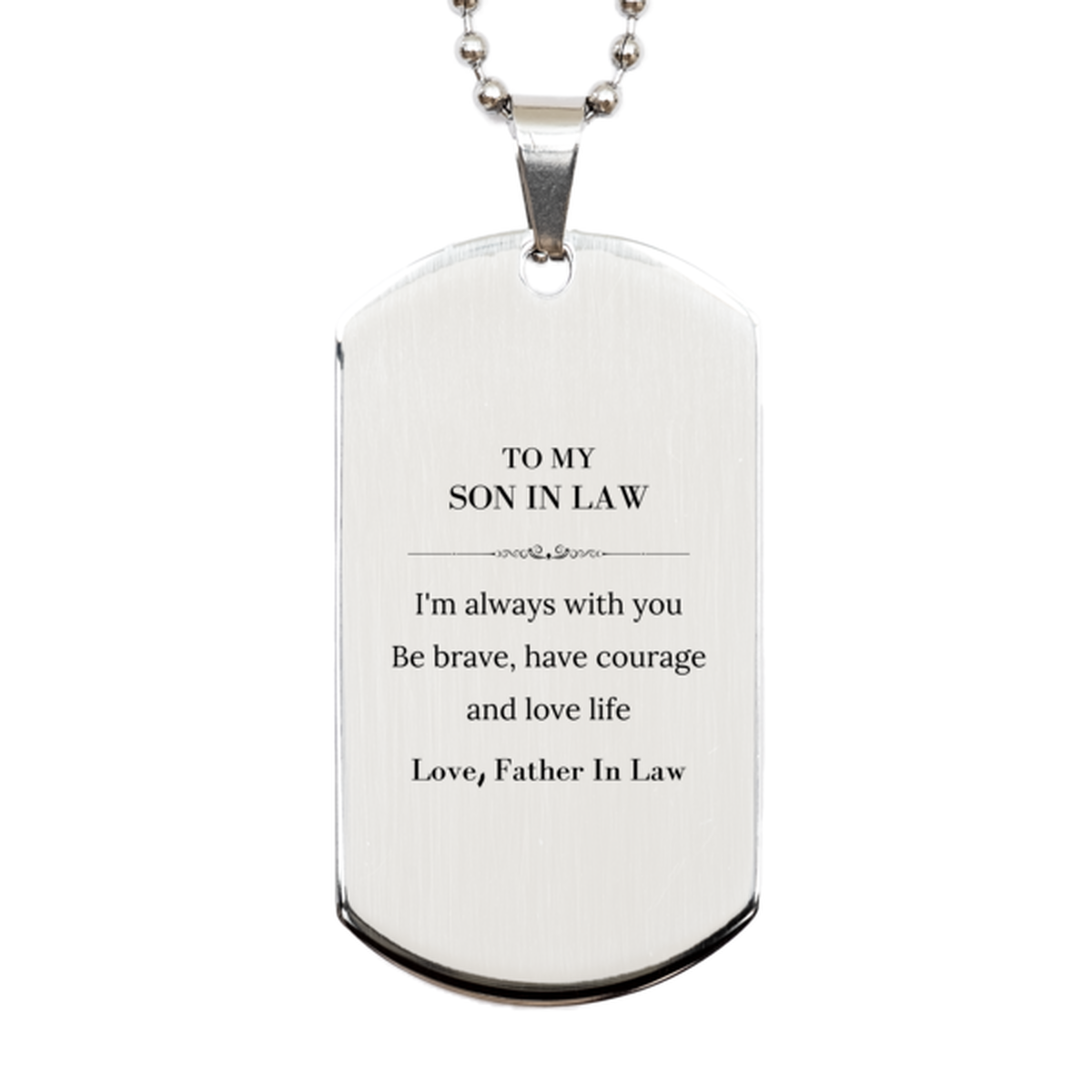 Son In Law Silver Dog Tag Necklace - I'm Always With You | Christmas Gift