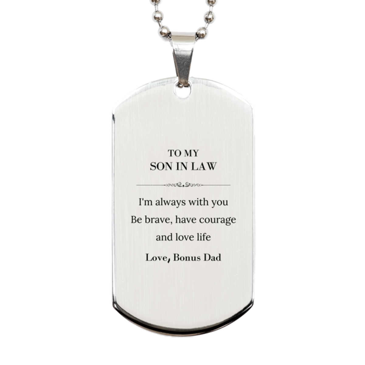 Son In Law Silver Dog Tag Necklace - I'm Always With You | Inspirational Gift