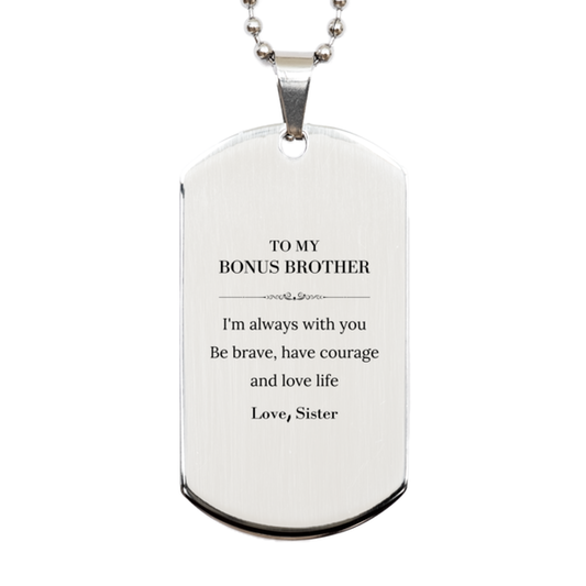 Bonus Brother Silver Dog Tag Necklace - I'm Always With You | Inspirational Gift