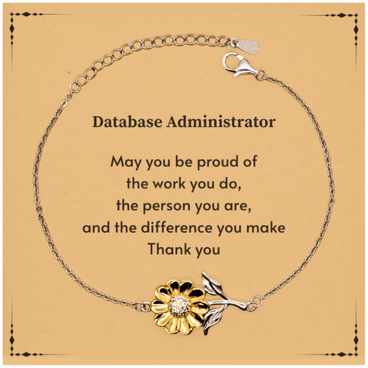 Database Administrator Sunflower Bracelet - May You Be Proud | Retirement Gift