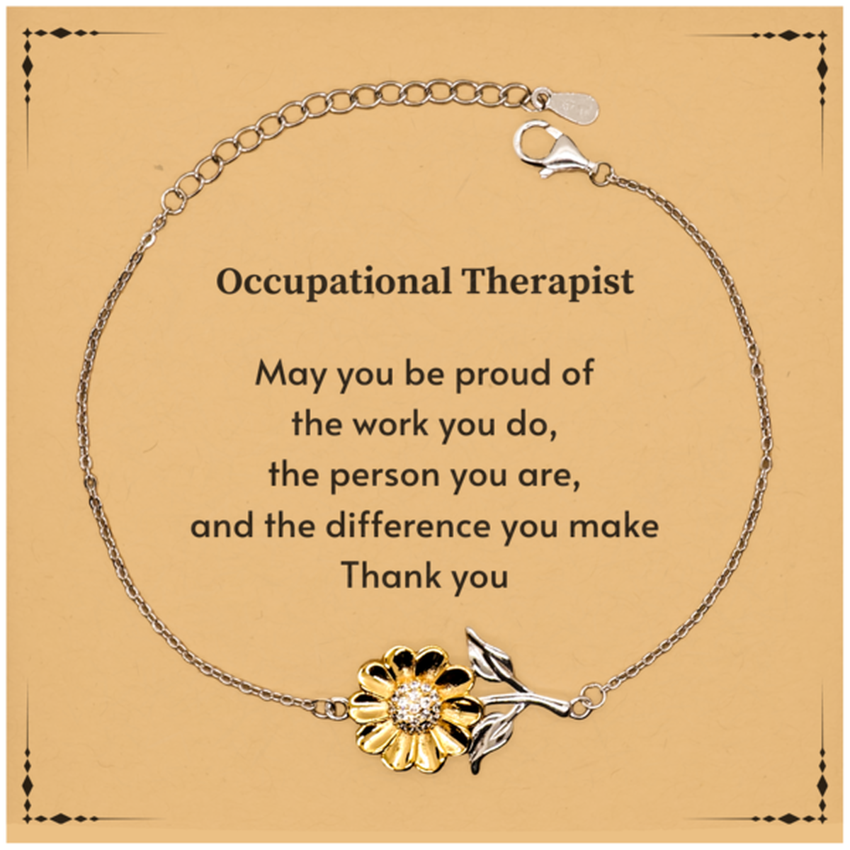 Occupational Therapist Sunflower Bracelet - May You Be Proud | Retirement Gift