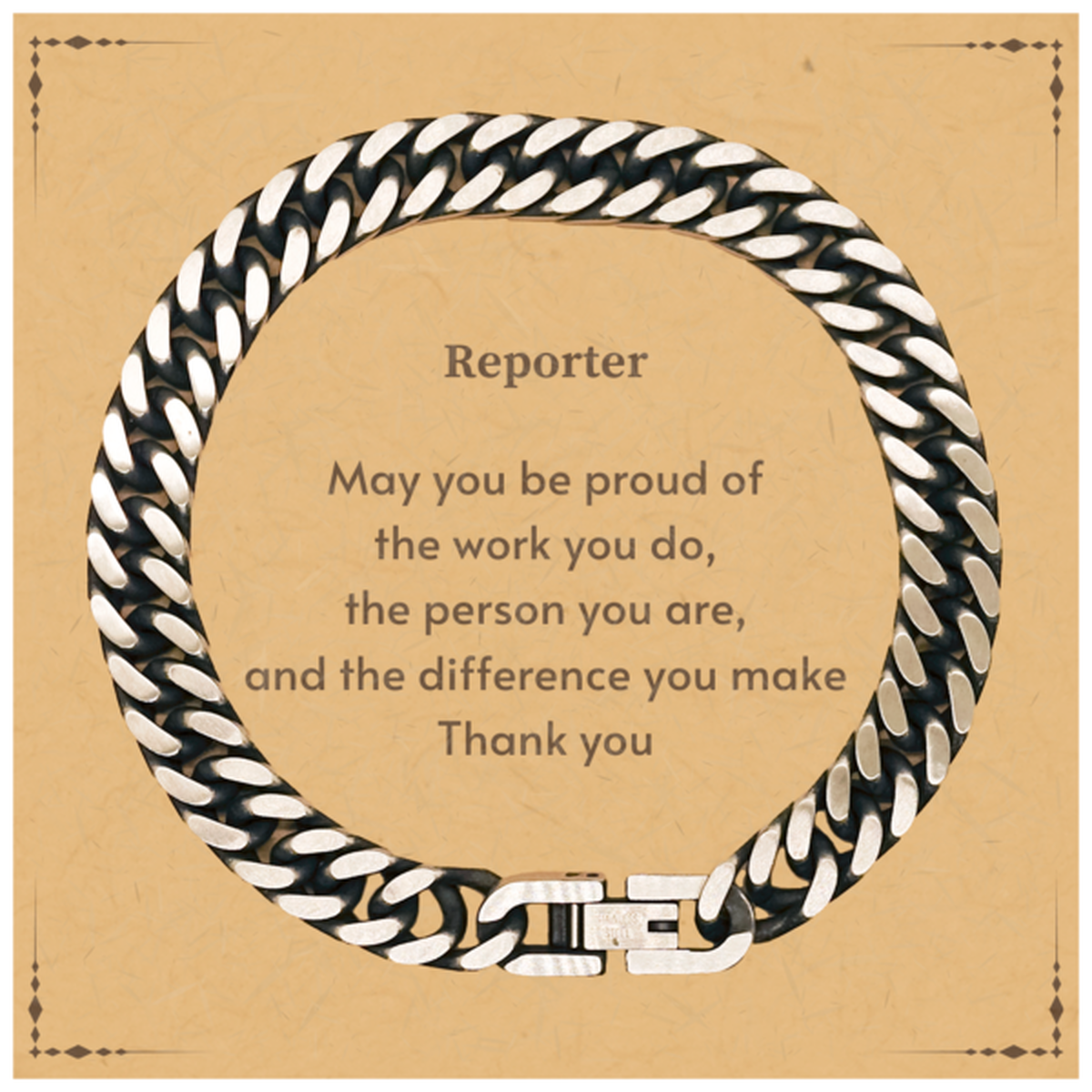 Reporter Cuban Link Chain Bracelet - May You Be Proud | Retirement Gift