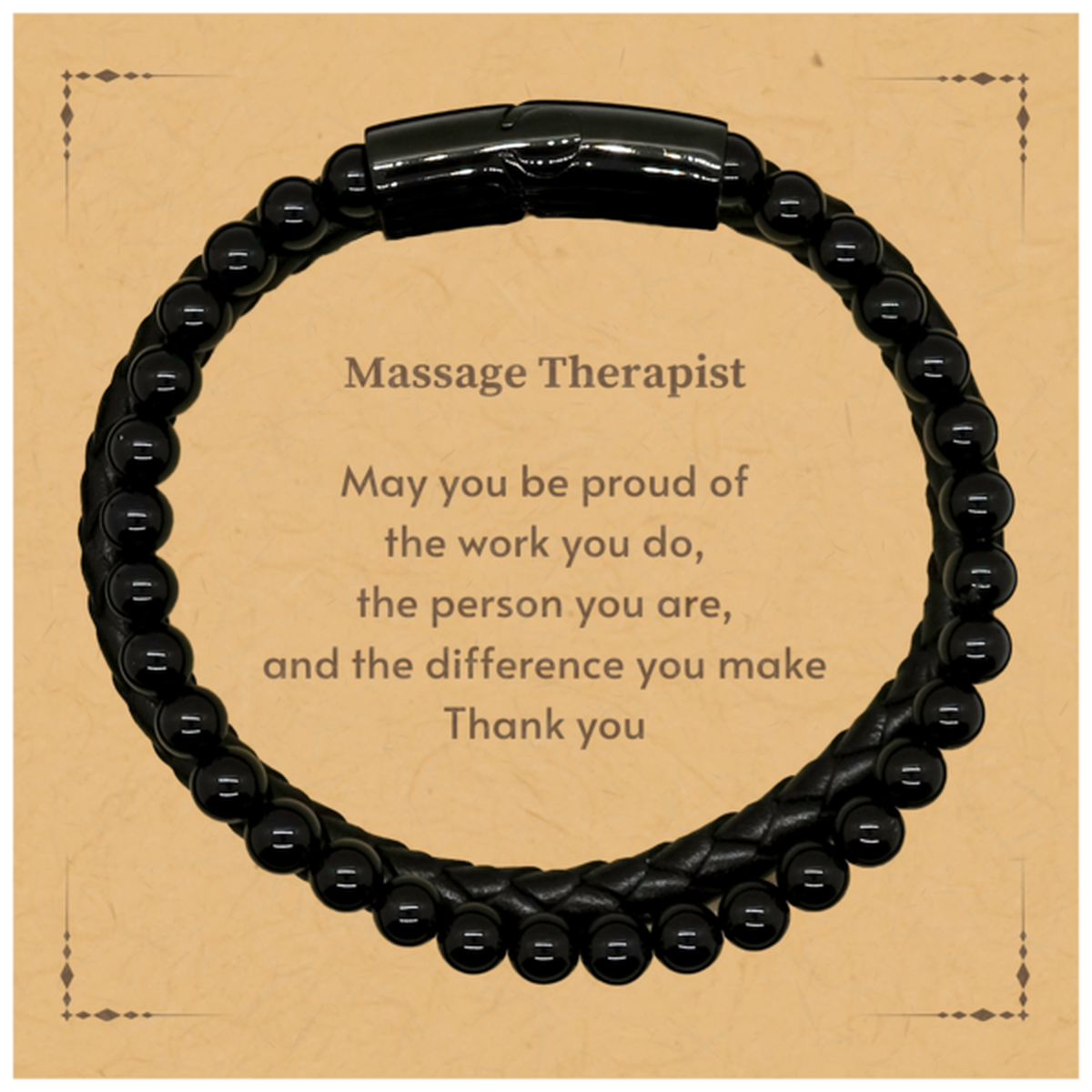 Massage Therapist Stone Leather Bracelet - May You Be Proud | Retirement Gift