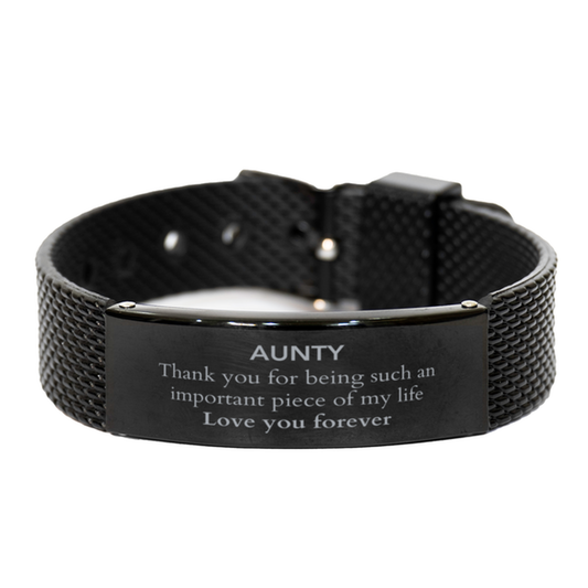 Aunty Black Shark Mesh Bracelet - Thank You for Being Such an Important Piece of My Life | Birthday & Christmas Gift