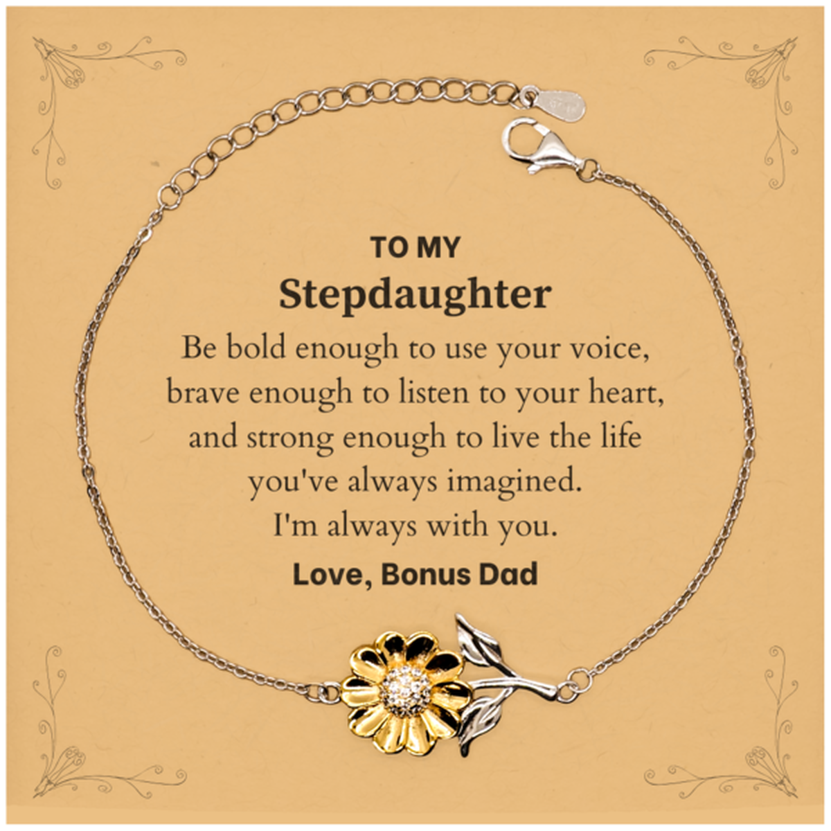 Stepdaughter Sunflower Bracelet - Be Bold, Brave & Listen | Graduation Gift