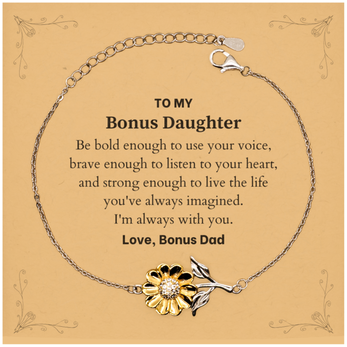 Bonus Daughter Sunflower Bracelet - Be Bold, Brave | Graduation Gift