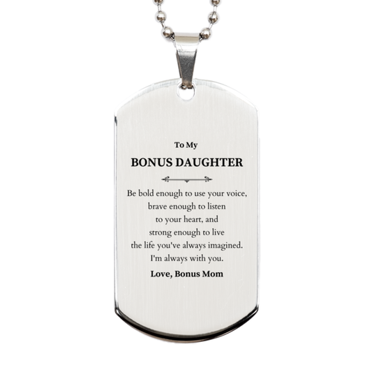 Bonus Daughter Silver Dog Tag Necklace - Be Bold, Be Brave | Graduation Gift