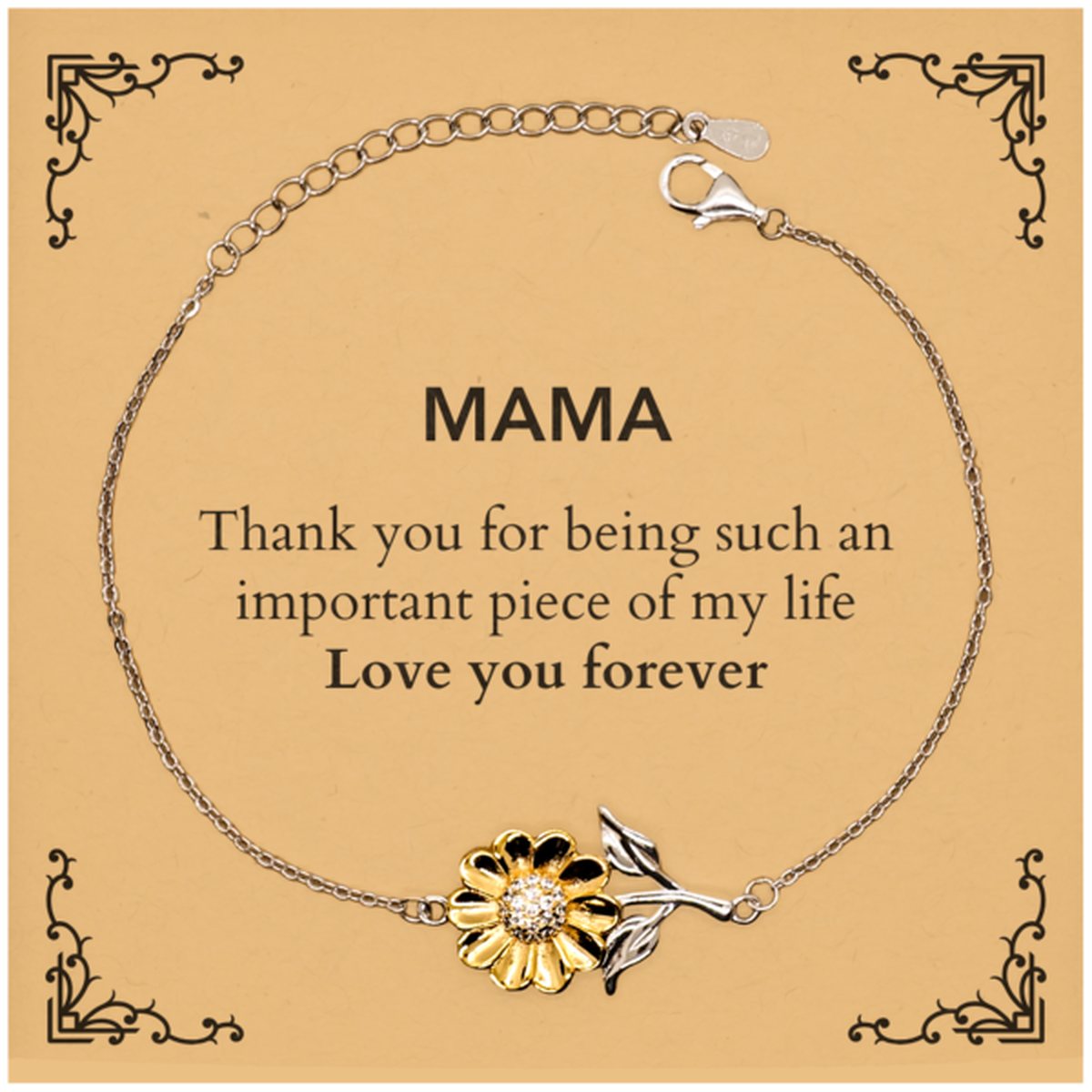Appropriate Mama Sunflower Bracelet Epic Birthday Gifts for Mama Thank you for being such an important piece of my life Mama Christmas Mothers Fathers Day