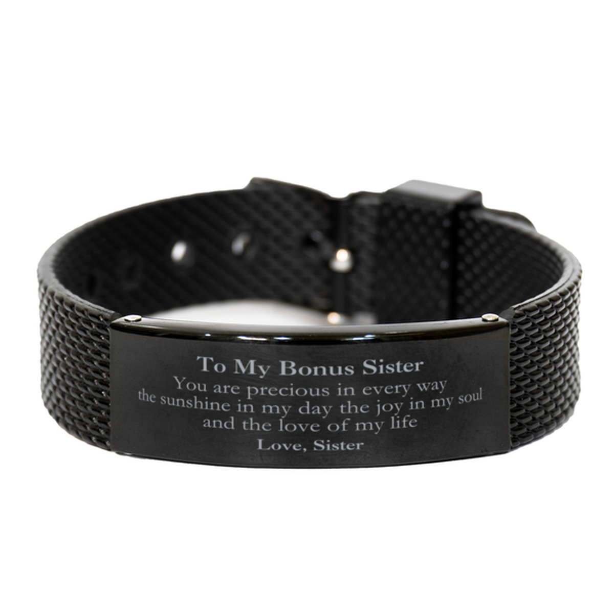 Graduation Gifts for Bonus Sister Black Shark Mesh Bracelet Present from Sister, Christmas Bonus Sister Birthday Gifts Bonus Sister You are precious in every way the sunshine in my day. Love, Sister