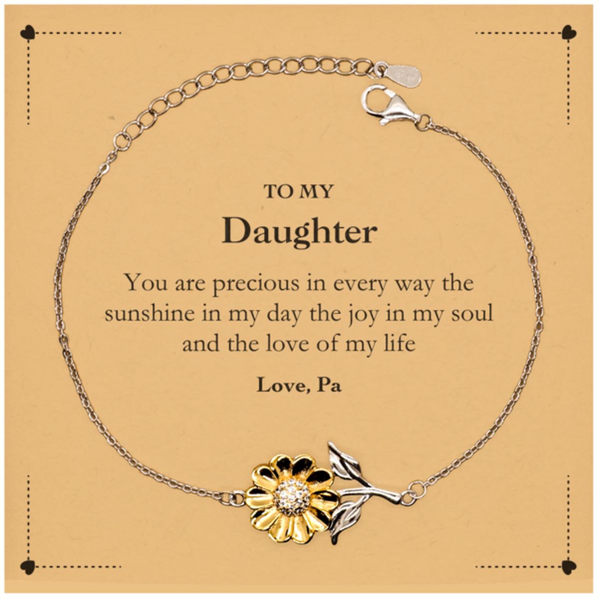 Graduation Gifts for Daughter Sunflower Bracelet Present from Pa, Christmas Daughter Birthday Gifts Daughter You are precious in every way the sunshine in my day. Love, Pa
