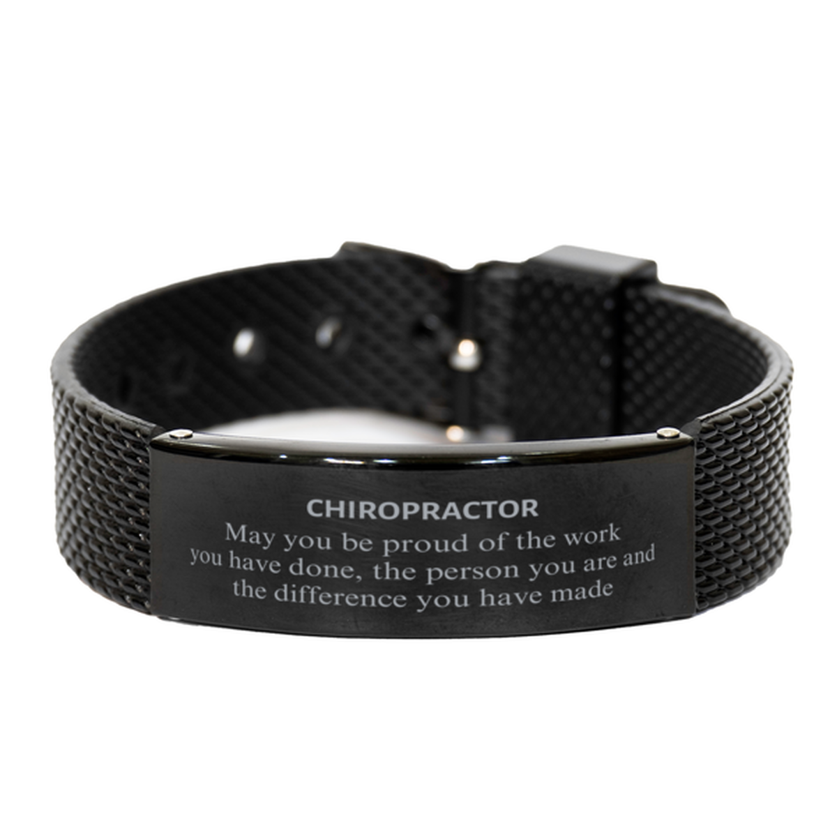 Chiropractor May you be proud of the work you have done, Retirement Chiropractor Black Shark Mesh Bracelet for Colleague Appreciation Gifts Amazing for Chiropractor