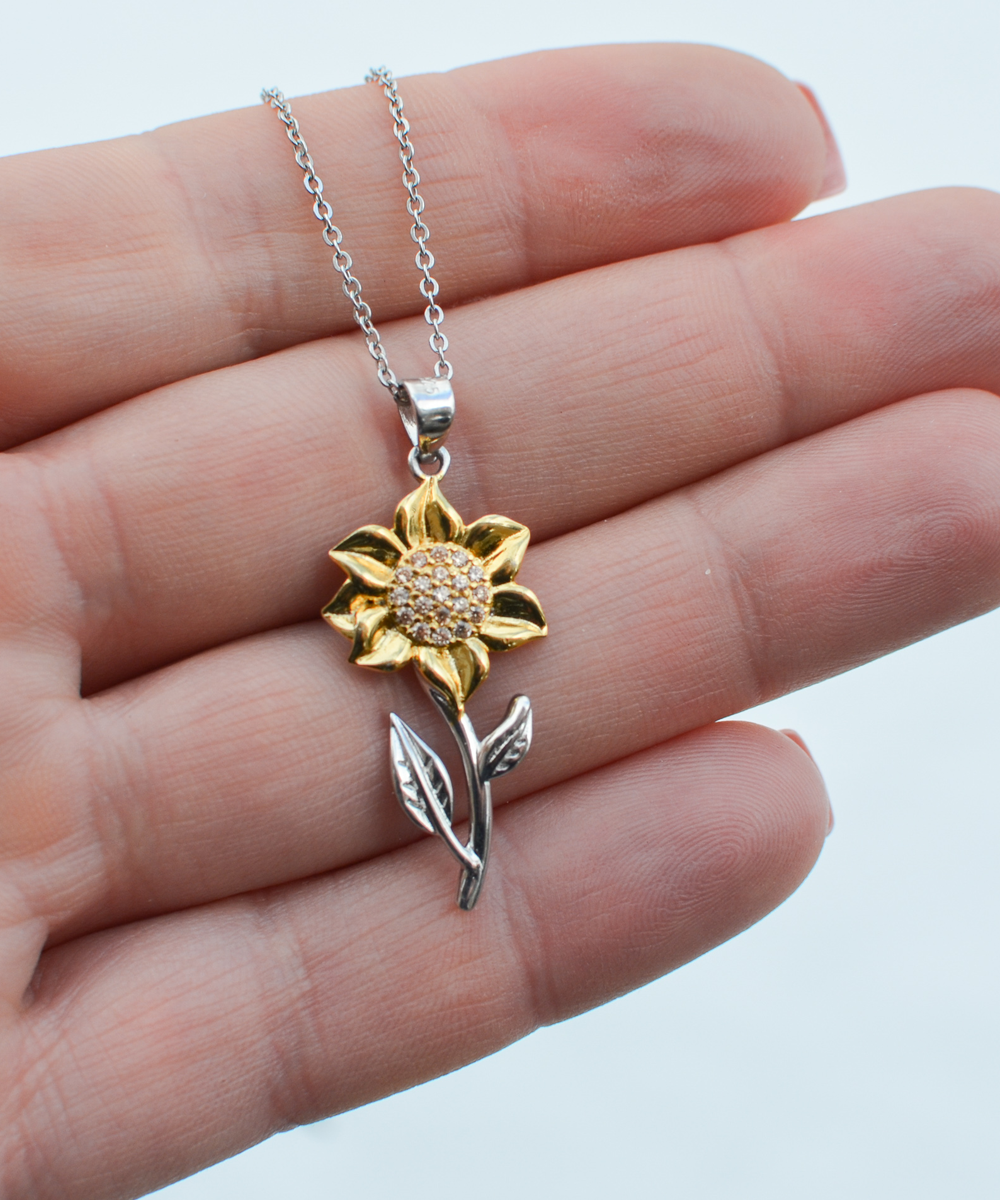 To My Friend Gifts, It Means So Much To Have You By My Side, Sunflower Pendant Necklace For Women, Birthday Jewelry Gifts From Bestie